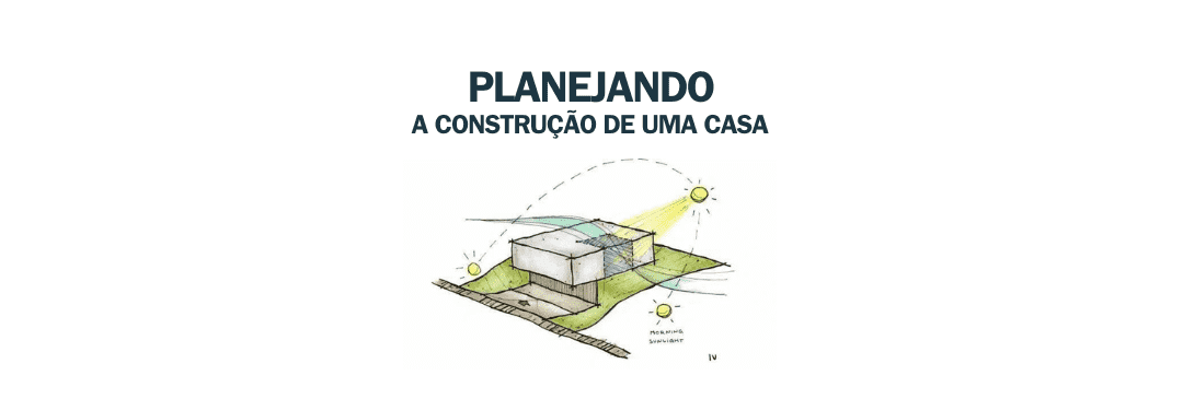 Planejando a construção de uma casa